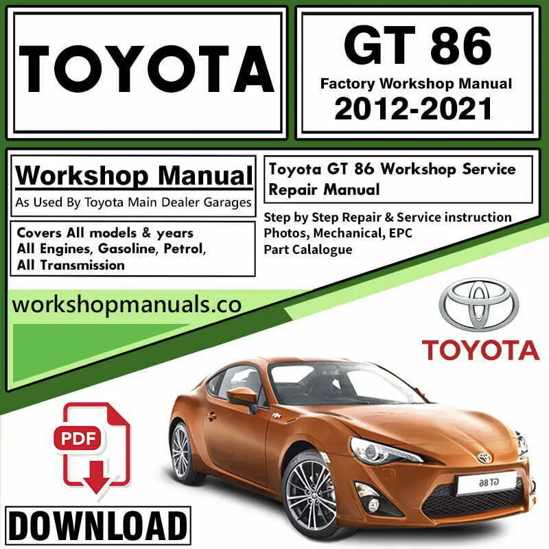 Toyota GT86 Workshop Repair Service Manual