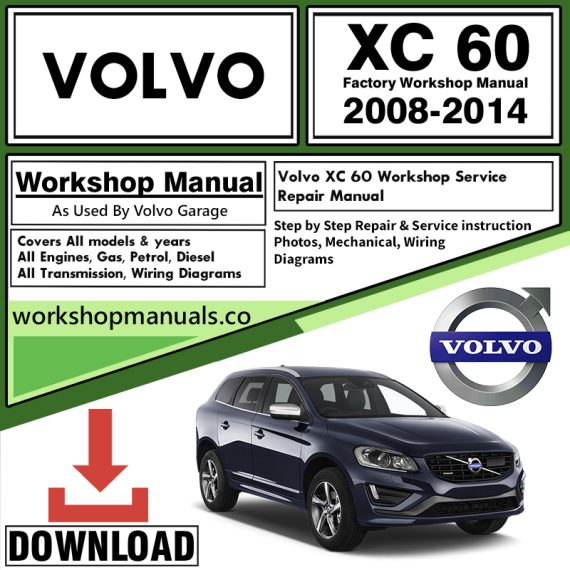 Volvo XC60 Repair Manual Download Repair Manuals