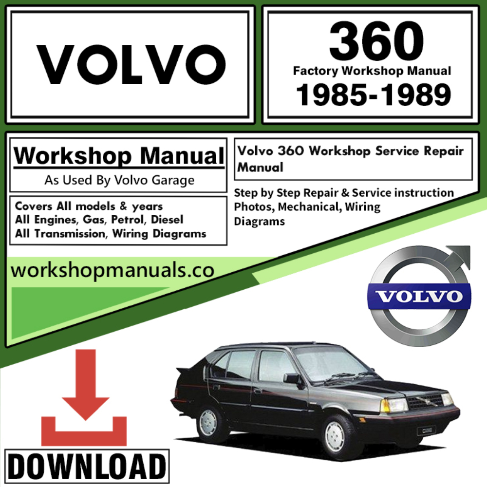 Volvo 360 Workshop Repair Manual Download