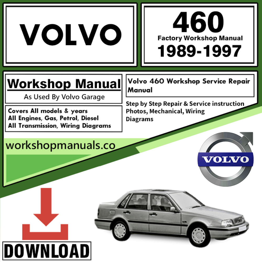 Volvo 460 Workshop Repair Manual Download