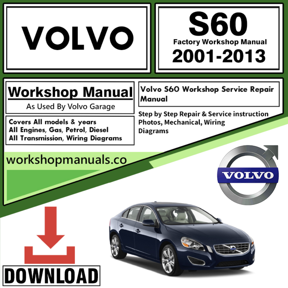 Volvo S60 Workshop Repair Manual Download