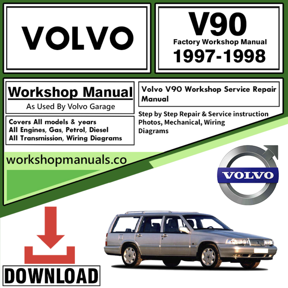Volvo V90 Workshop Repair Manual Download
