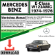 Mercedes E-Class W123 AMG Workshop Repair Manual Download 1974-1976