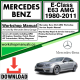 Mercedes E-Class E63 AMG Workshop Repair Manual Download 1980-2011