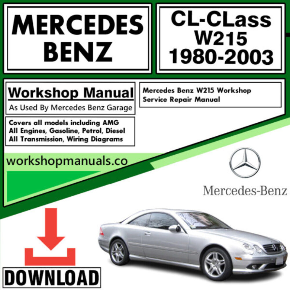 Mercedes CL-Class W215 Workshop Repair Manual Download 1980-2003