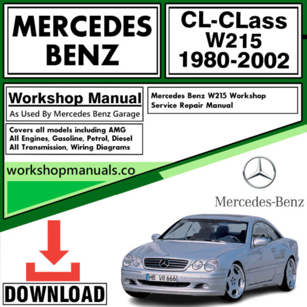 Mercedes CL-Class W215 Workshop Repair Manual Download 1980-2002