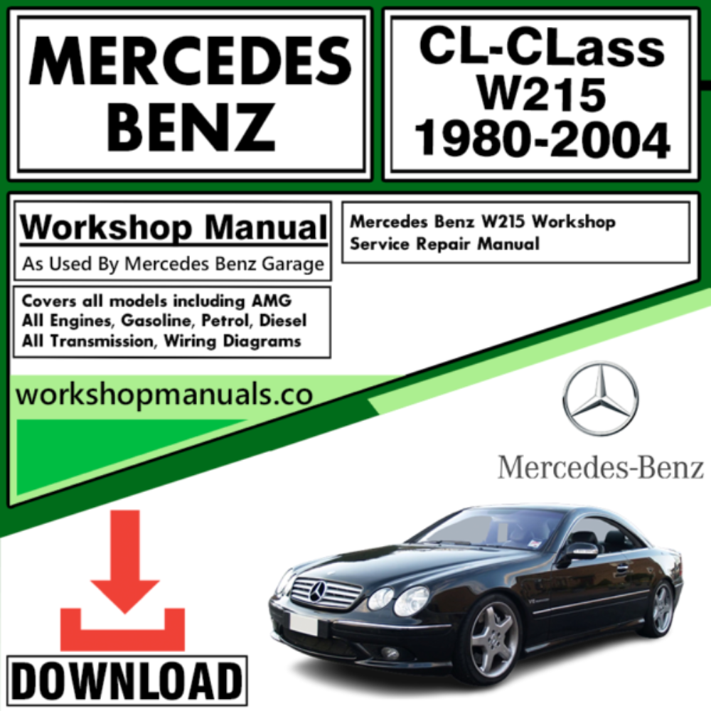 Mercedes CL-Class W215 Workshop Repair Manual Download 1980-2004