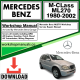 Mercedes M-Class ML270 Workshop Repair Manual Download 1980-2002