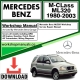 Mercedes M-Class ML320 Workshop Repair Manual Download 1980-2003