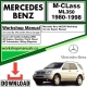 Mercedes M-Class ML350 Workshop Repair Manual Download 1980-1998