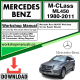 Mercedes M-Class ML450 Workshop Repair Manual Download 1980-2011