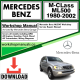 Mercedes M-Class ML500 Workshop Repair Manual Download 1980-2002