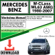 Mercedes M-Class ML63 AMG Workshop Repair Manual Download 1980-2007