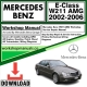 Mercedes E-Class W211 AMG Workshop Repair Manual Download 2002-2006
