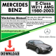 Mercedes E-Class W211 AMG Workshop Repair Manual Download 1980-2003