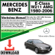 Mercedes E-Class W211 AMG Workshop Repair Manual Download 1980-2006