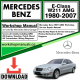 Mercedes E-Class W211 AMG Workshop Repair Manual Download 1980-2007