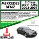 Mercedes E-Class E320 AMG Workshop Repair Manual Download 2003-2007