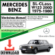 Mercedes SL-Class W123 200D Workshop Repair Manual Download 1975-1980
