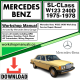 Mercedes SL-Class W123 240D Workshop Repair Manual Download 1975-1978