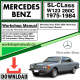 Mercedes SL-Class W123 280C Workshop Repair Manual Download 1975-1984