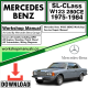 Mercedes SL-Class W123 280CE Workshop Repair Manual Download 1975-1984