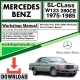 Mercedes SL-Class W123 280CE Workshop Repair Manual Download 1975-1985