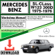 Mercedes SL-Class W123 300D Workshop Repair Manual Download 1975-1976