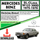 Mercedes SL-Class W123 300D Workshop Repair Manual Download 1975-1978