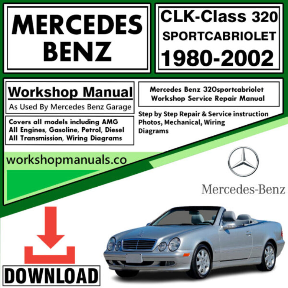 Mercedes CLK-Class 320 Sport Cabriolet Workshop Repair Manual Download 1980-2002