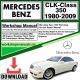 Mercedes CLK-Class 350 Workshop Repair Manual Download 1980-2009