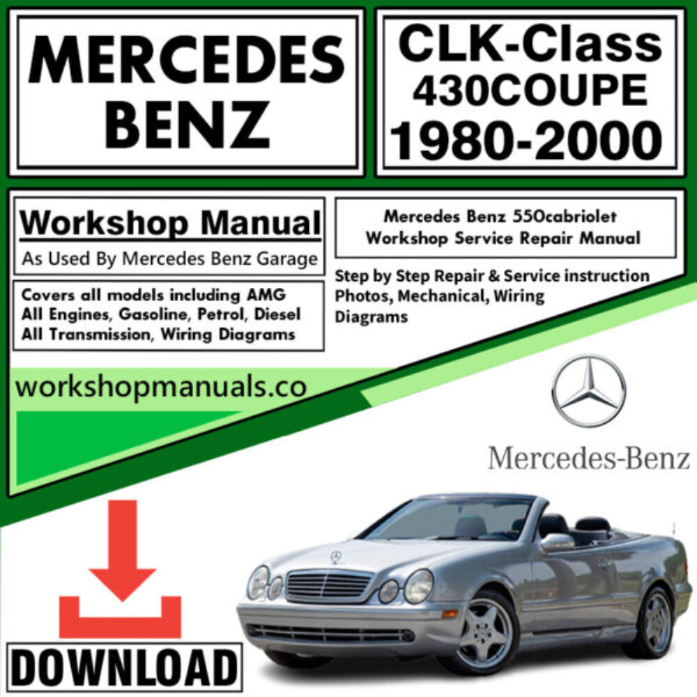 Mercedes CLK-Class 430 Coupe Workshop Repair Manual Download 1980-2000