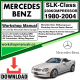 Mercedes SLK-Class 230Kompressor Workshop Repair Manual Download 1980-2004
