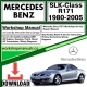 Mercedes SLK-Class R171 Workshop Repair Manual Download 1980-2005