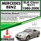 Mercedes SLK-Class R171 Workshop Repair Manual Download 1980-2006