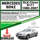 Mercedes SLK-Class R171 Workshop Repair Manual Download 1980-2007
