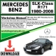 Mercedes SLK-Class R171 Workshop Repair Manual Download 1980-2008