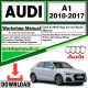 Audi A1 Workshop Repair Manual Download 2010-2017