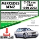 Mercedes C-Class C320 Workshop Repair Manual Download 1980-2003