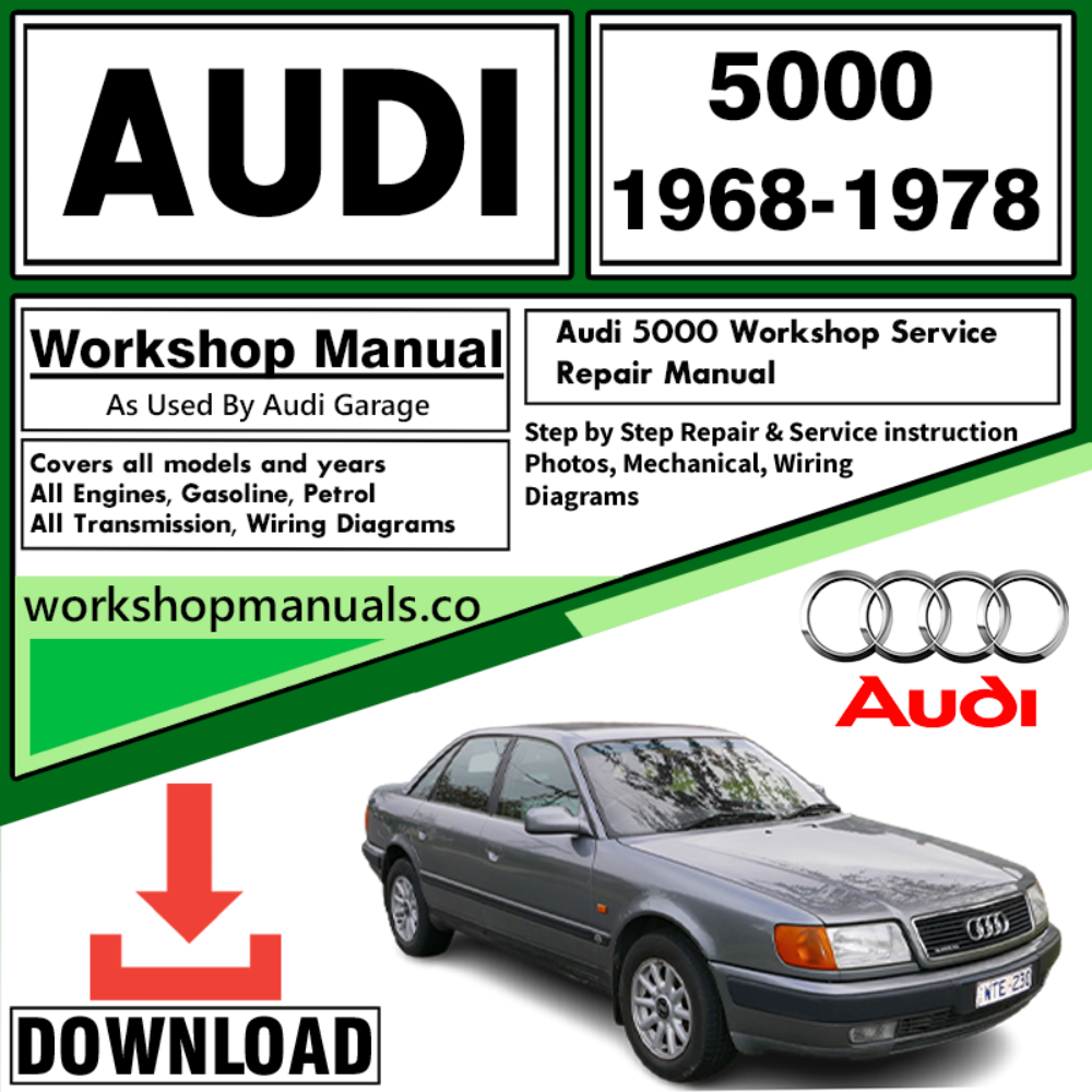 Audi 5000 Workshop Repair Manual Download 1968-1978