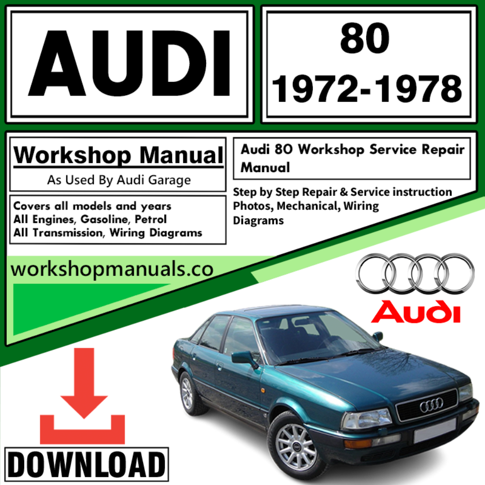 Audi 80 Workshop Repair Manual Download 1972-1978