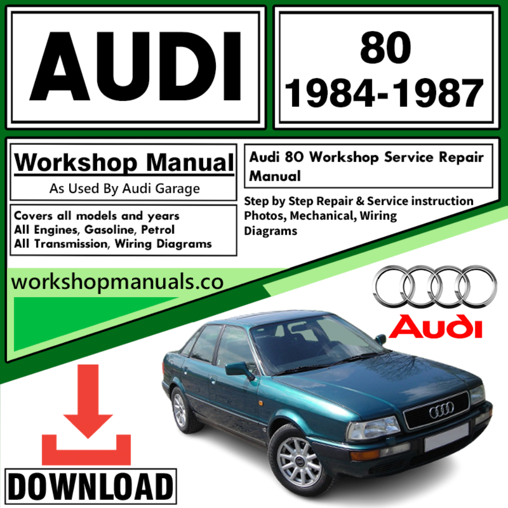 Audi 80 Workshop Repair Manual Download 1984-1987