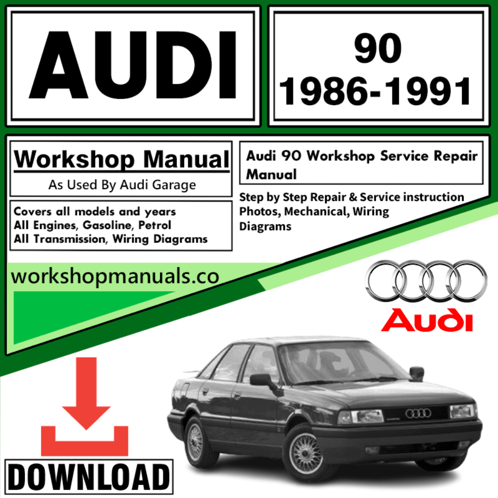 Audi 90 Workshop Repair Manual Download 1986-1991