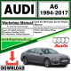 Audi A6 Workshop Repair Manual Download 1994-2017