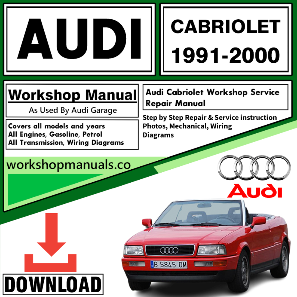 Audi Cabriolet Workshop Repair Manual Download 1991-2000