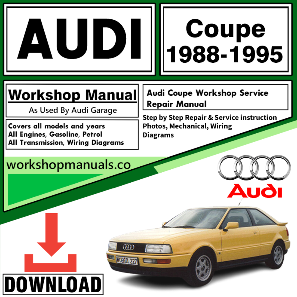 Audi Coupe Workshop Repair Manual Download 1988-1995