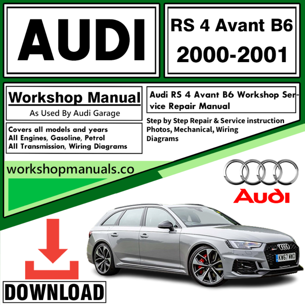 Audi RS 4 Avant B6 Workshop Repair Manual Download 2000-2001