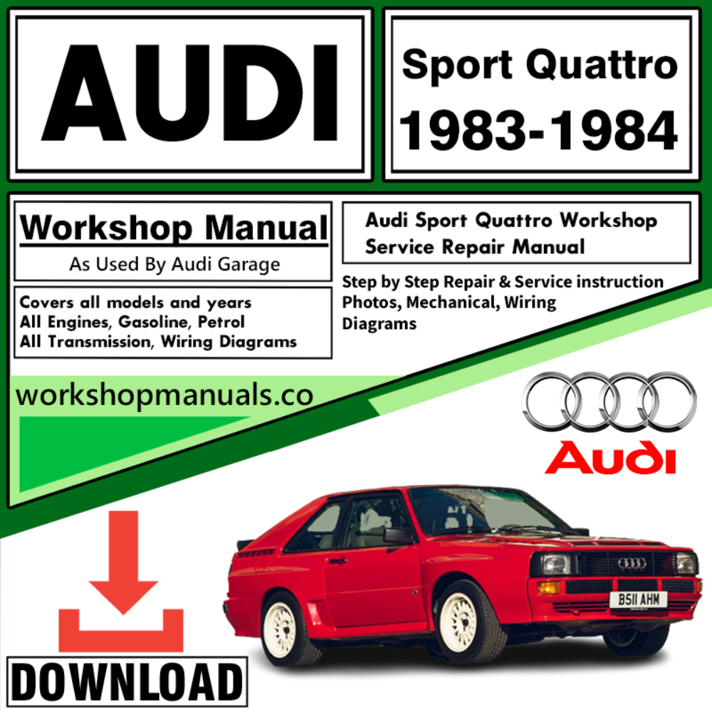 Audi Sport Quattro Workshop Repair Manual Download 1983-1984