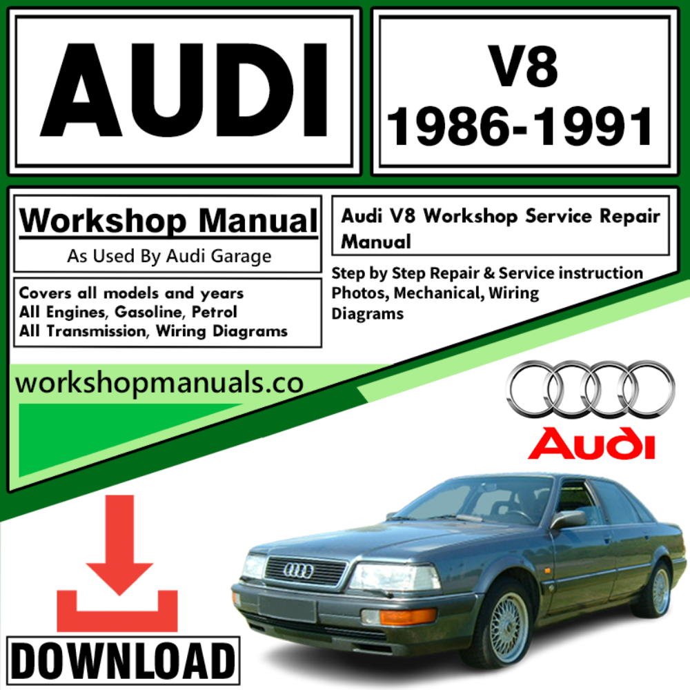 Audi V8 Workshop Repair Manual Download 1986-1991