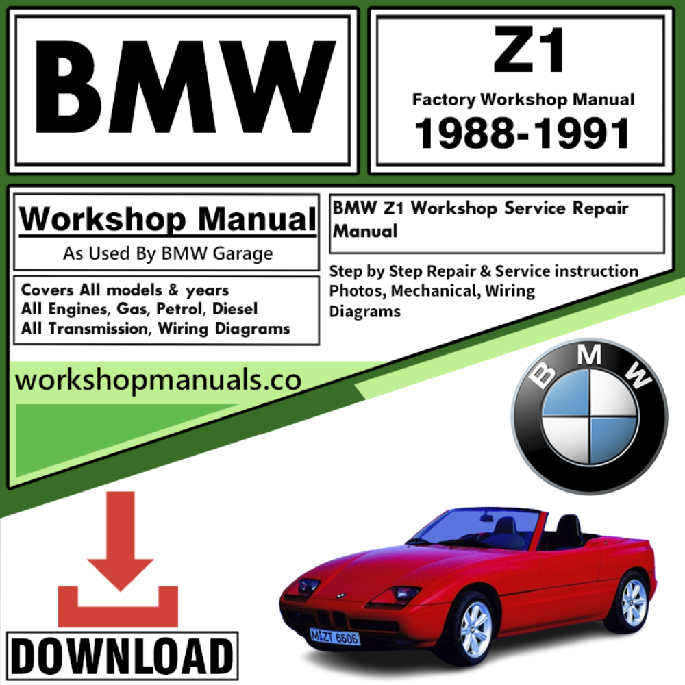 BMW Z1 Workshop Repair Manual Download 1988-1991